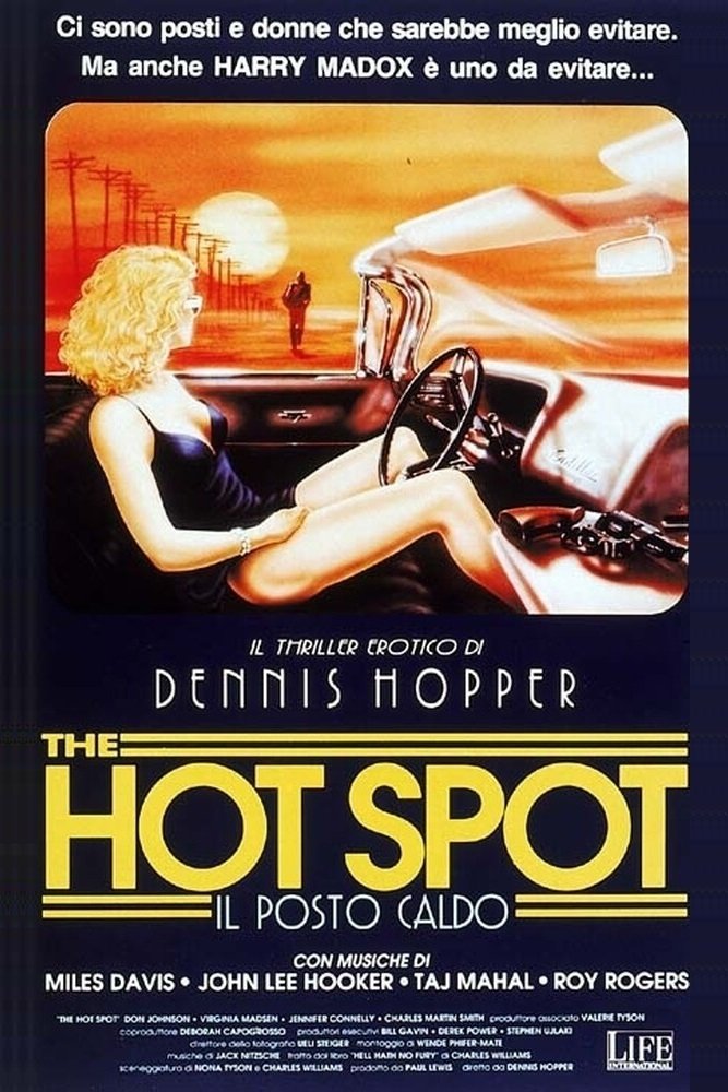 Locandina di The Hot Spot - Il posto caldo