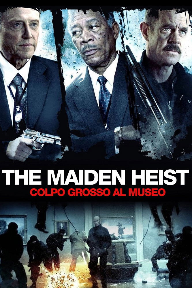 Locandina di The Maiden Heist - Colpo grosso al museo