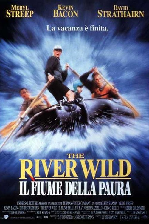 Locandina di The River Wild - Il fiume della paura