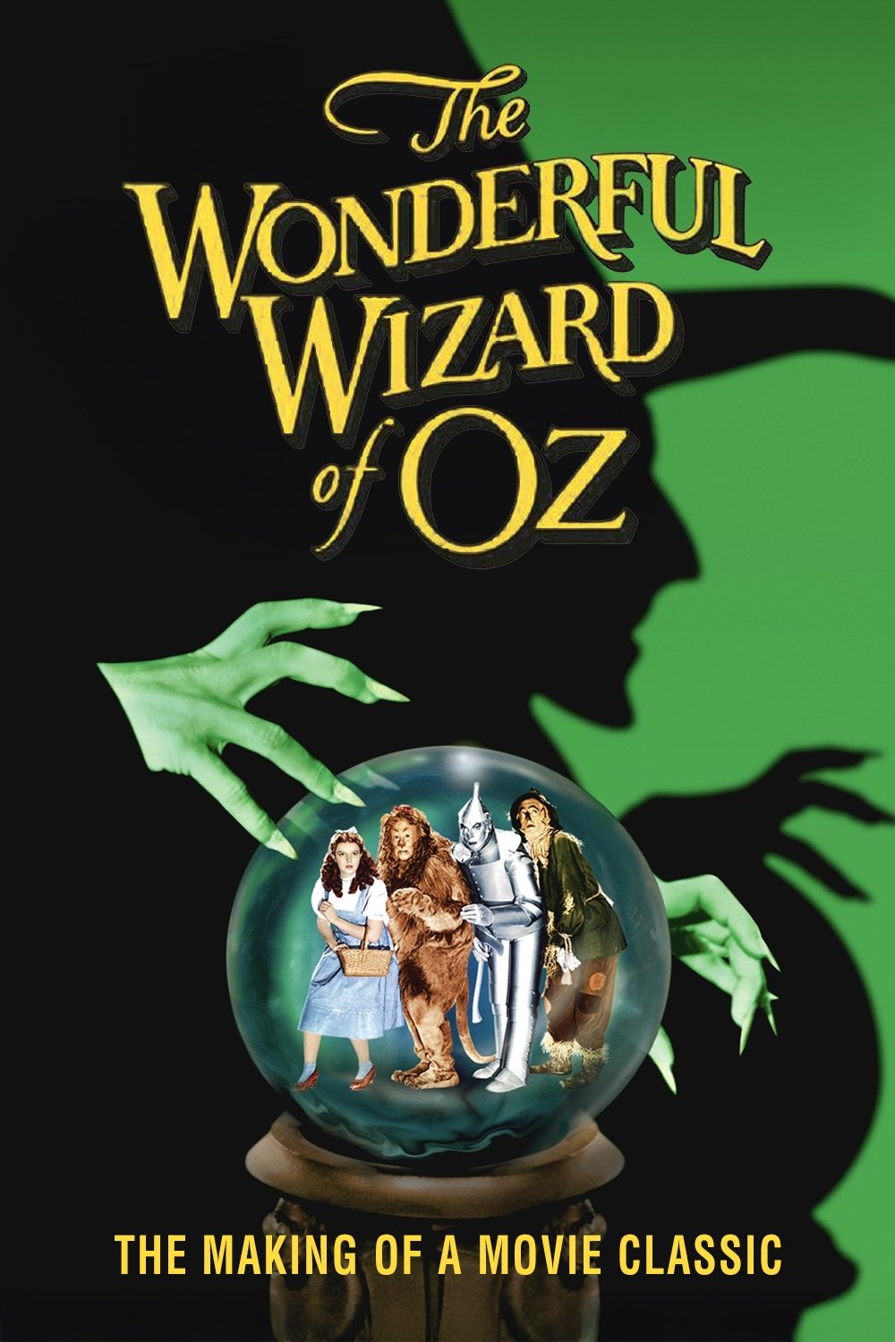 Locandina di The Wonderful Wizard of Oz: The Making of a Movie Classic
