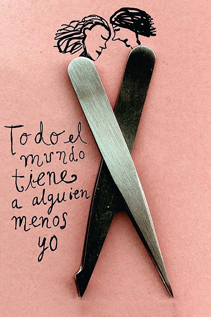 Locandina di Todo el mundo tiene a alguien menos yo