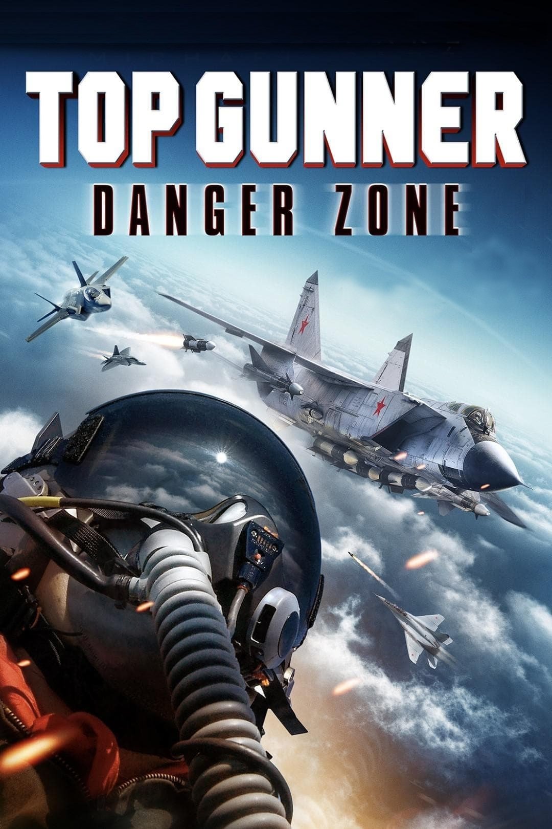 Locandina di Top Gunner: Danger Zone