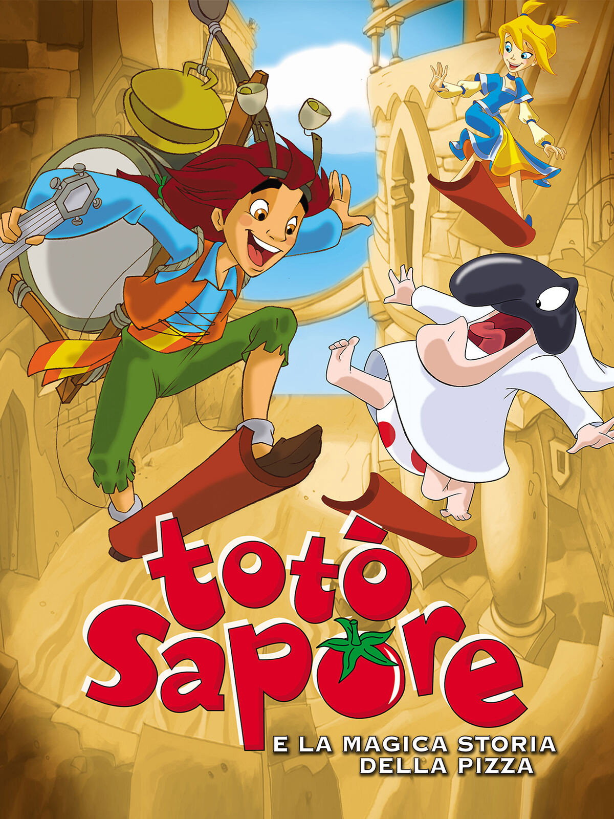 Locandina di Totò Sapore e la magica storia della pizza