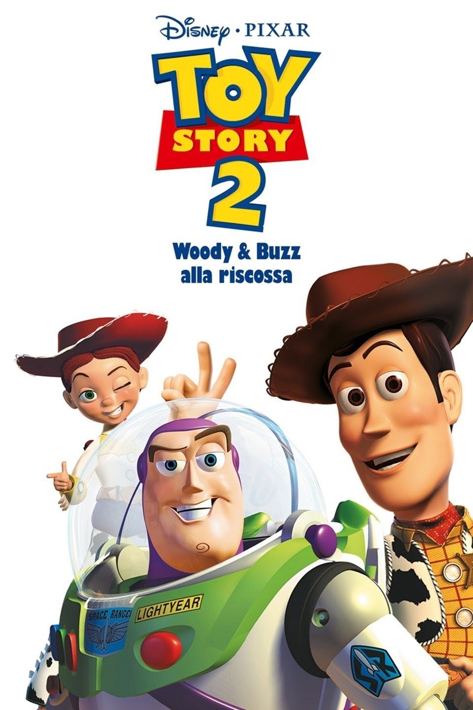 Locandina di Toy Story 2 - Woody & Buzz alla riscossa