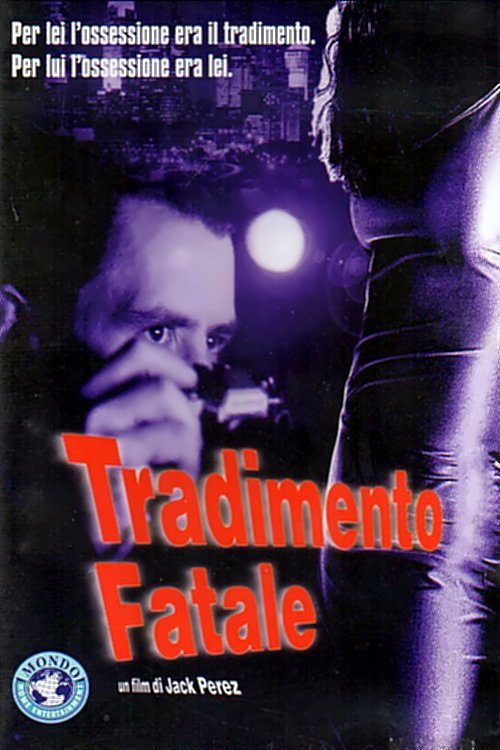 Locandina di Tradimento fatale