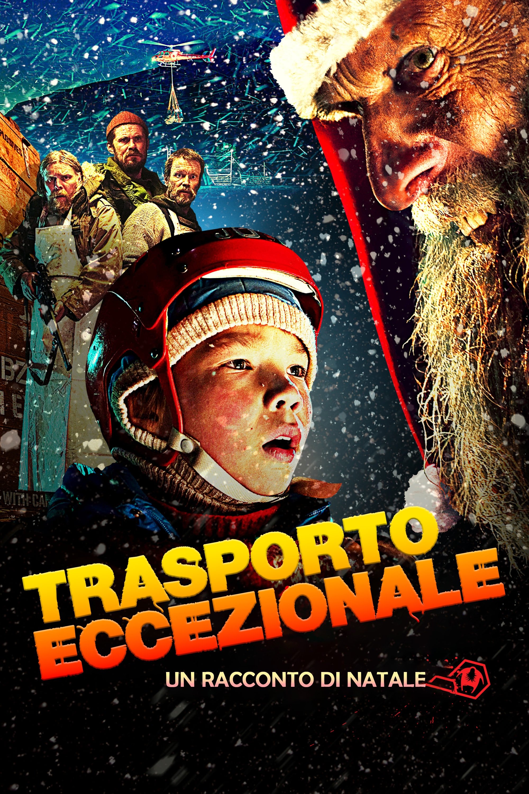 Locandina di Trasporto eccezionale - Un racconto di Natale