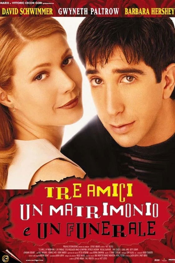 Locandina di Tre amici, un matrimonio e un funerale
