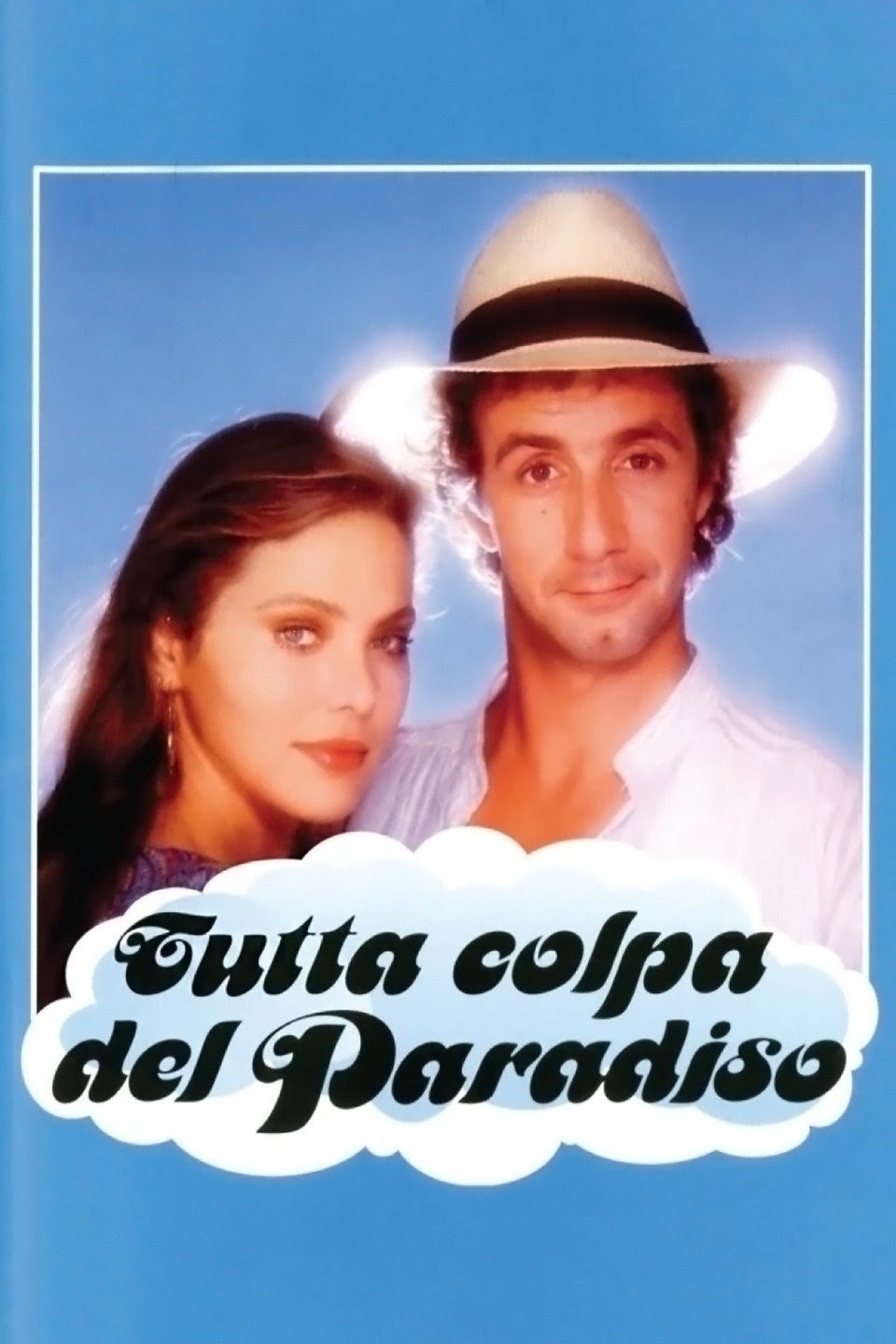 Locandina di Tutta colpa del paradiso