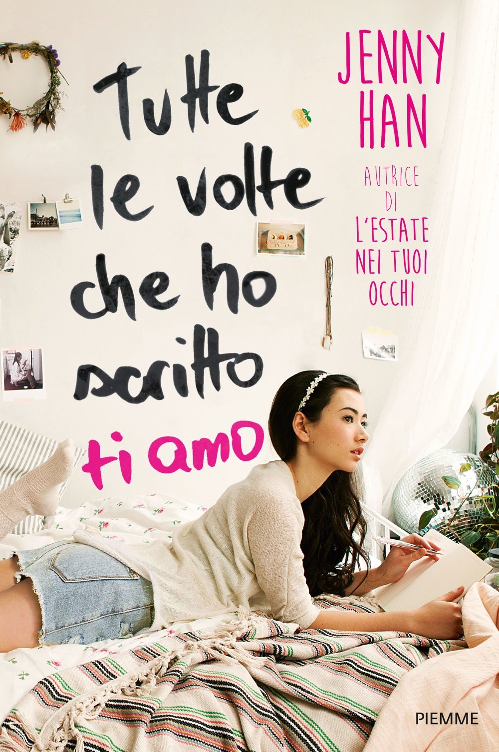 Locandina di Tutte le volte che ho scritto ti amo