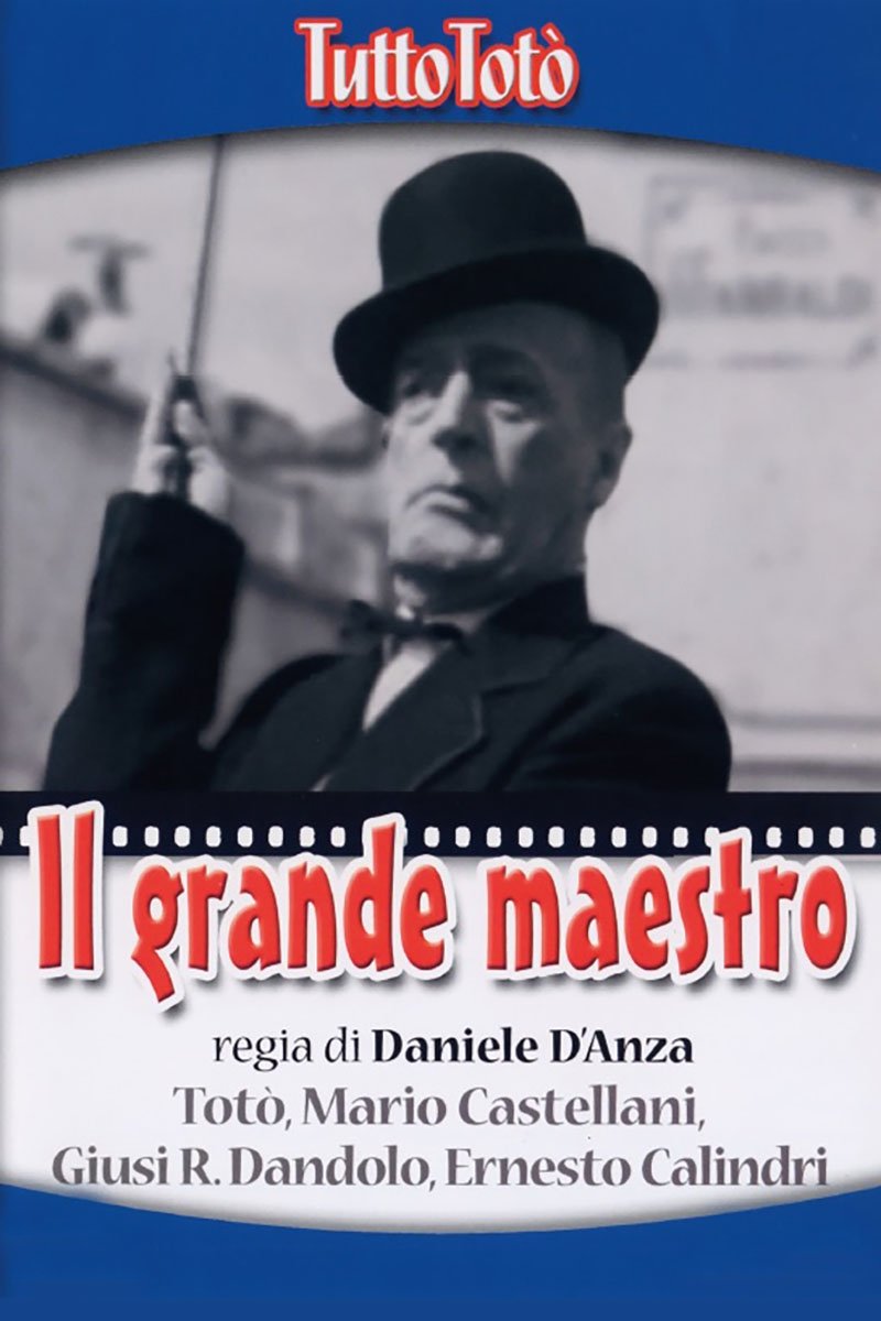 Locandina di Tutto Totò - Il grande maestro