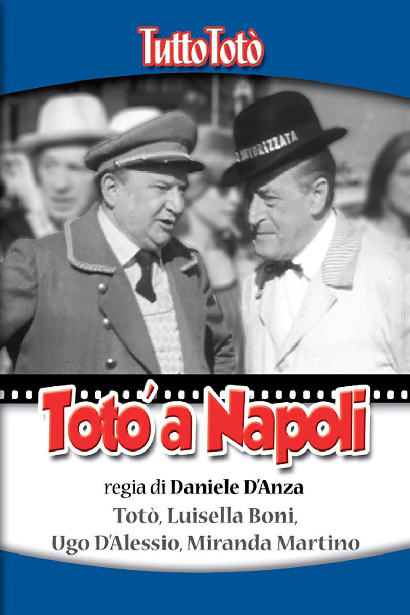 Locandina di Tutto Totò - Totò a Napoli