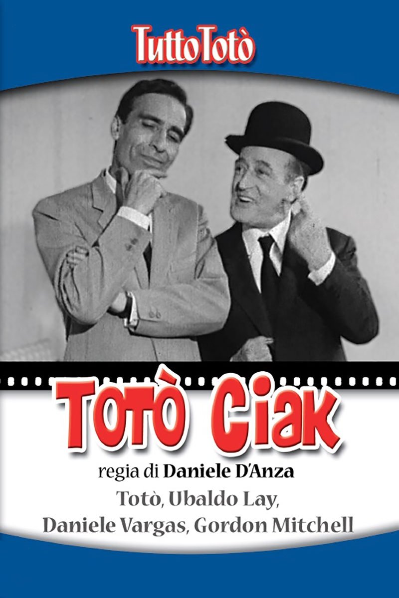 Locandina di Tutto Totò - Totò Ciak