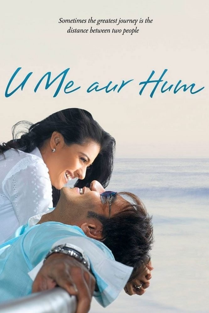 Locandina di U Me Aur Hum