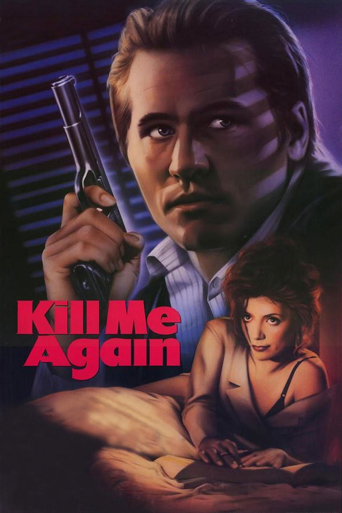 Locandina di Uccidimi due volte - Kill Me Again