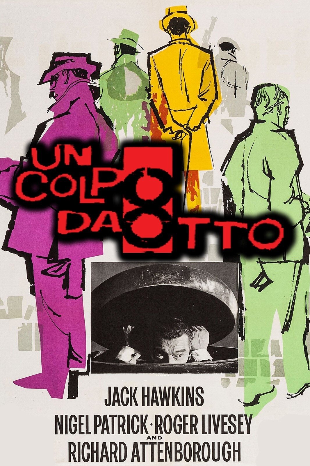 Locandina di Un colpo da otto