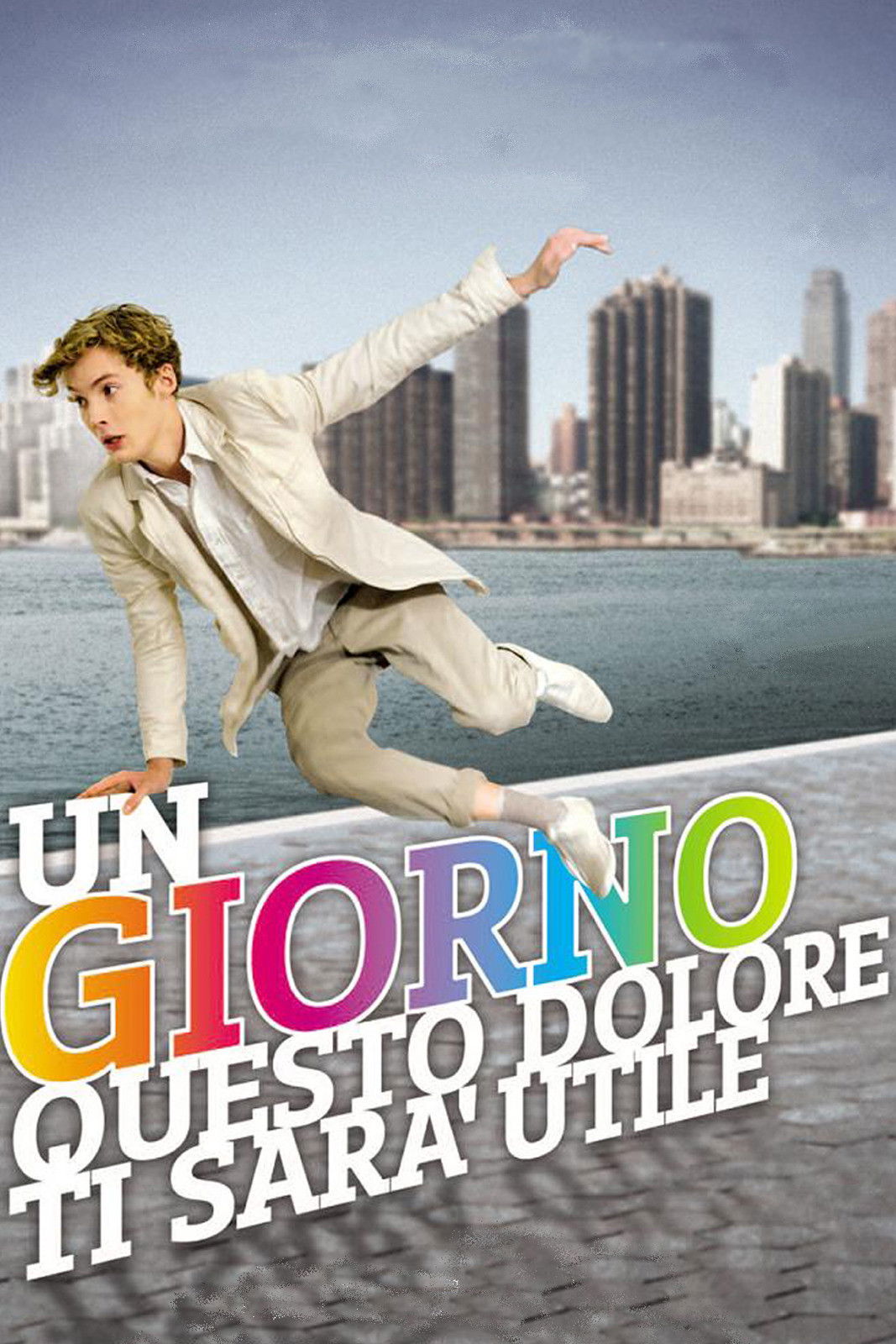 Locandina di Un giorno questo dolore ti sarà utile