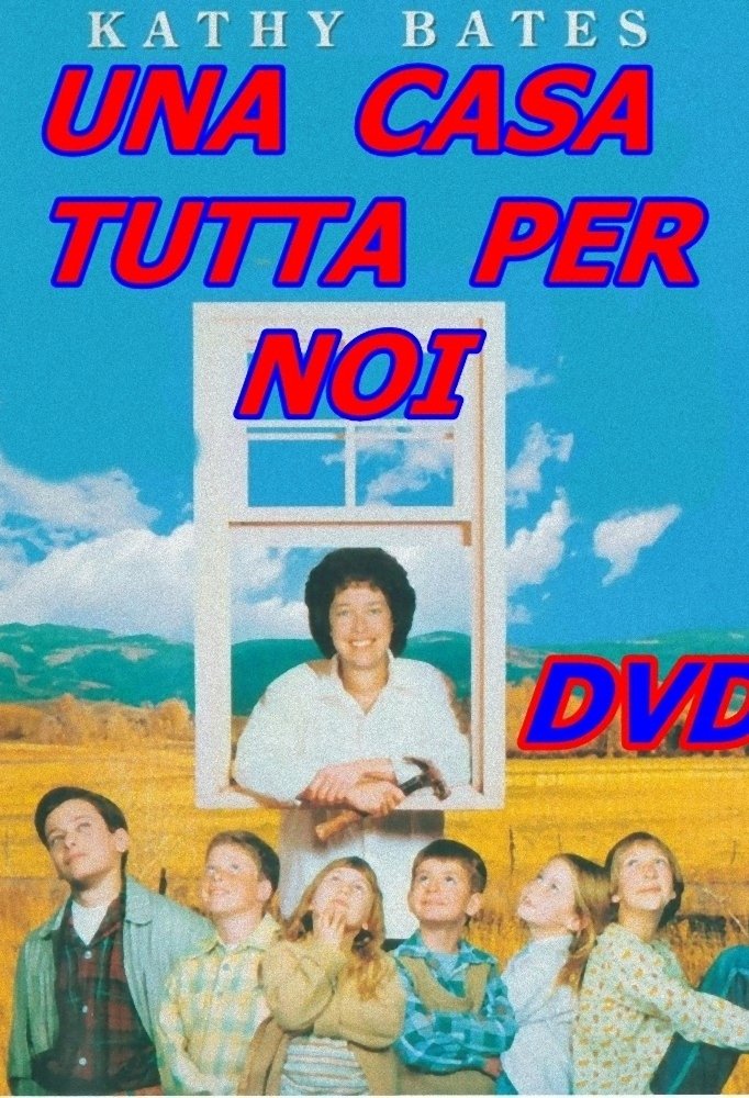 Locandina di Una casa tutta per noi