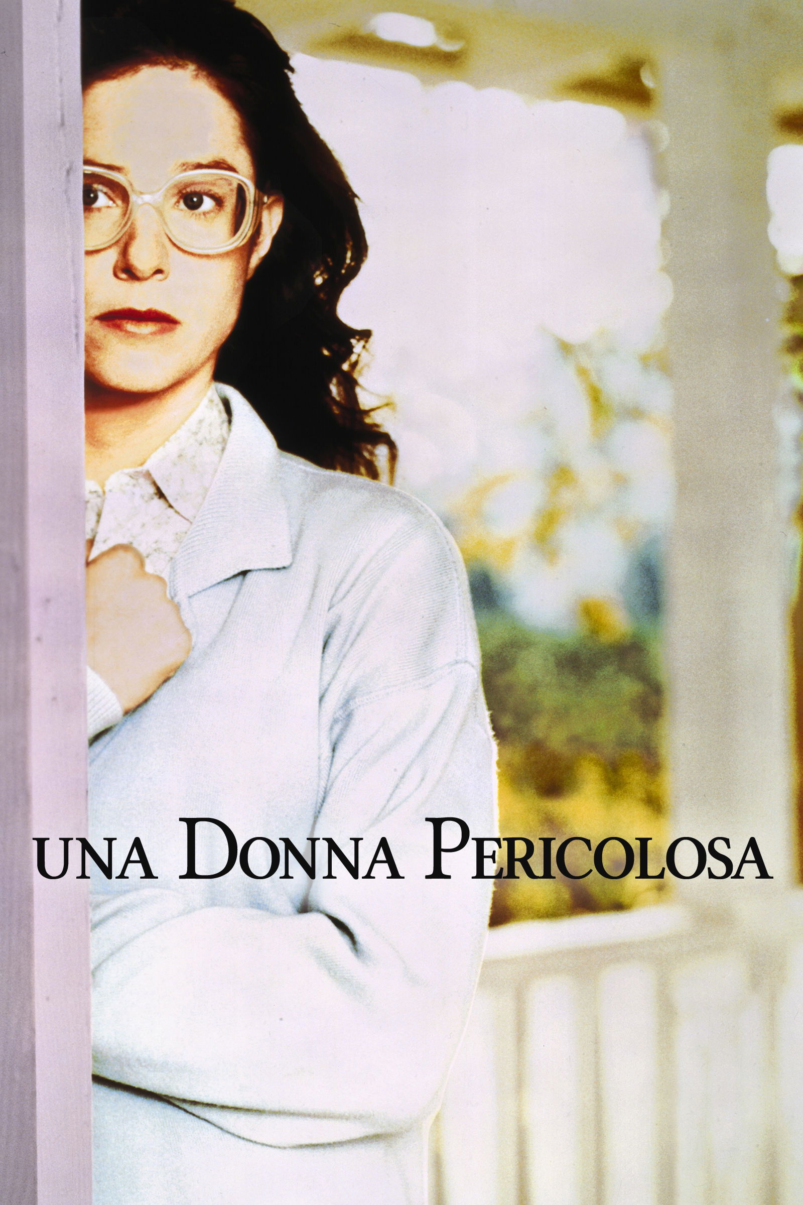 Locandina di Una donna pericolosa