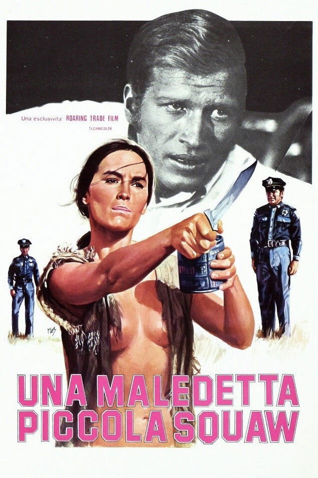 Locandina di Una maledetta piccola squaw