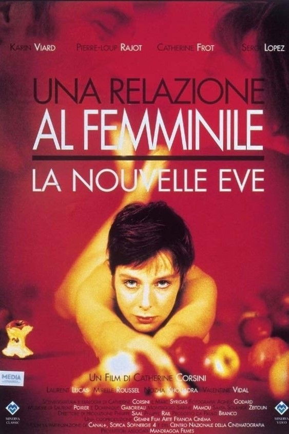 Locandina di Una relazione al femminile - La nouvelle Eve