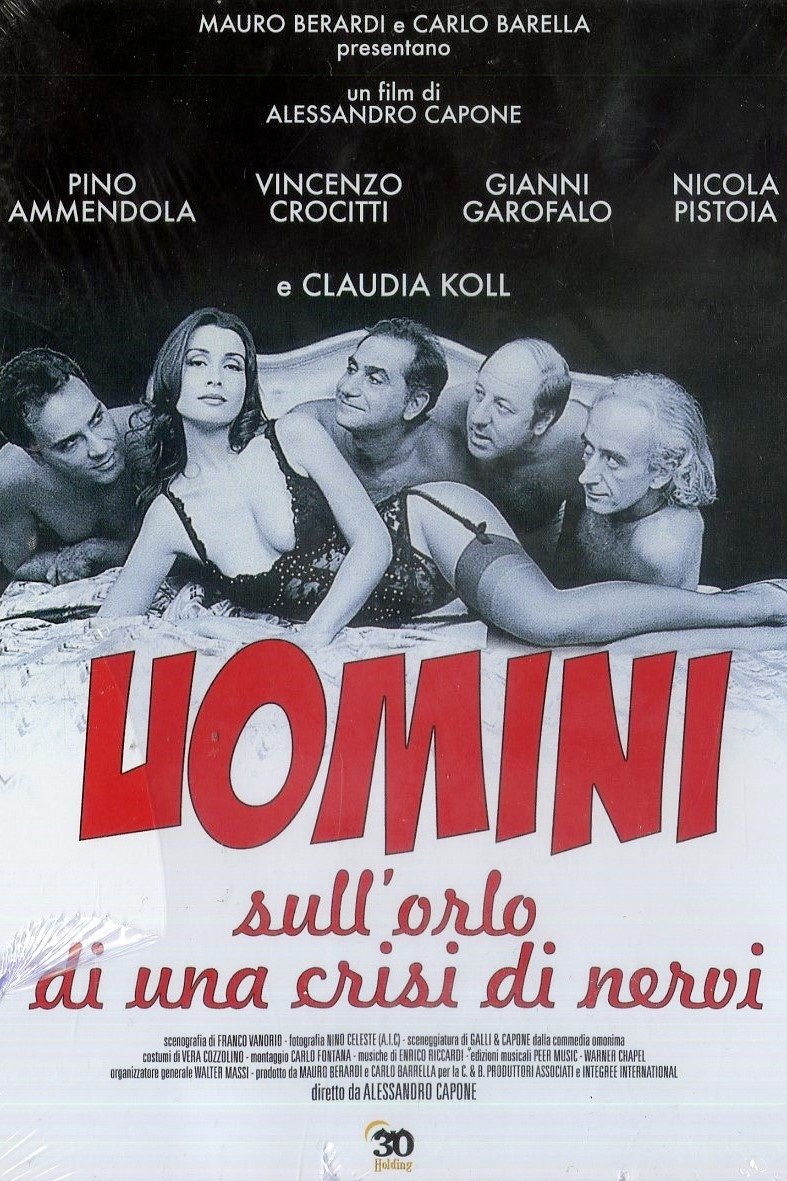 Locandina di Uomini sull'orlo di una crisi di nervi