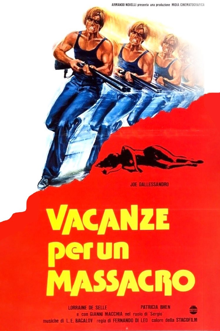 Locandina di Vacanze per un massacro