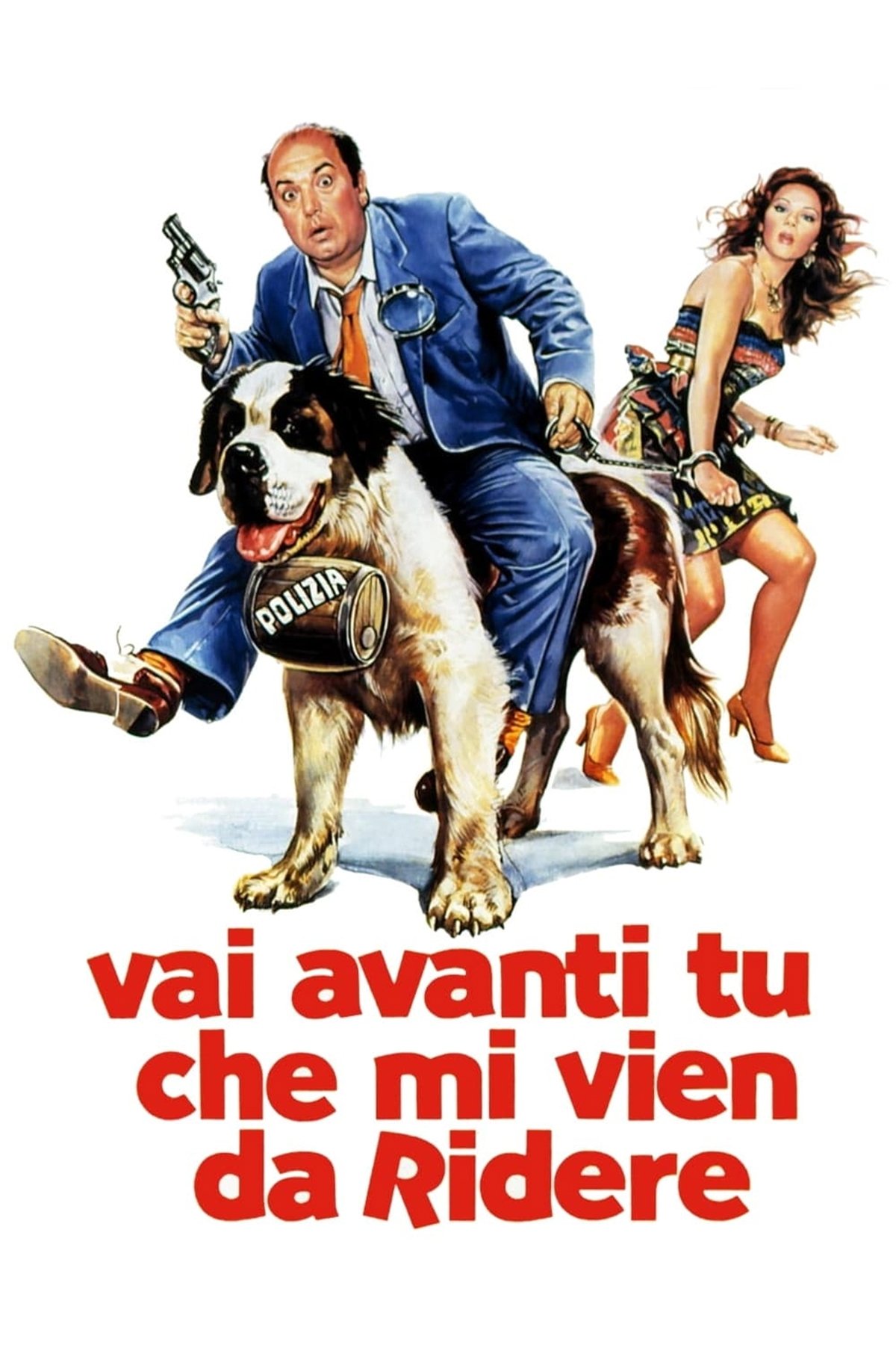 Locandina di Vai avanti tu che mi vien da ridere