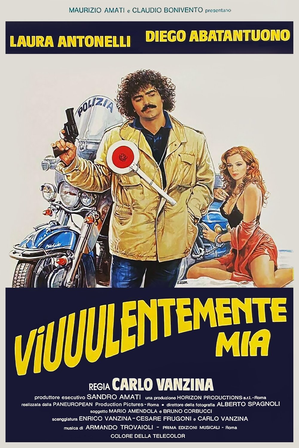 Locandina di Viuuulentemente mia