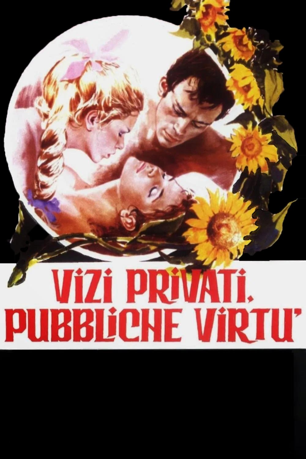 Locandina di Vizi privati, pubbliche virtù