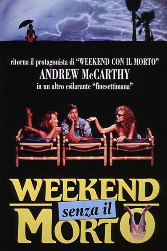 Locandina di Weekend senza il morto