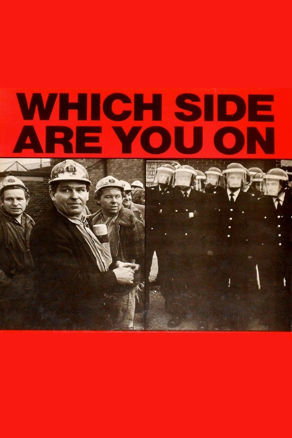 Locandina di Which Side Are You On?