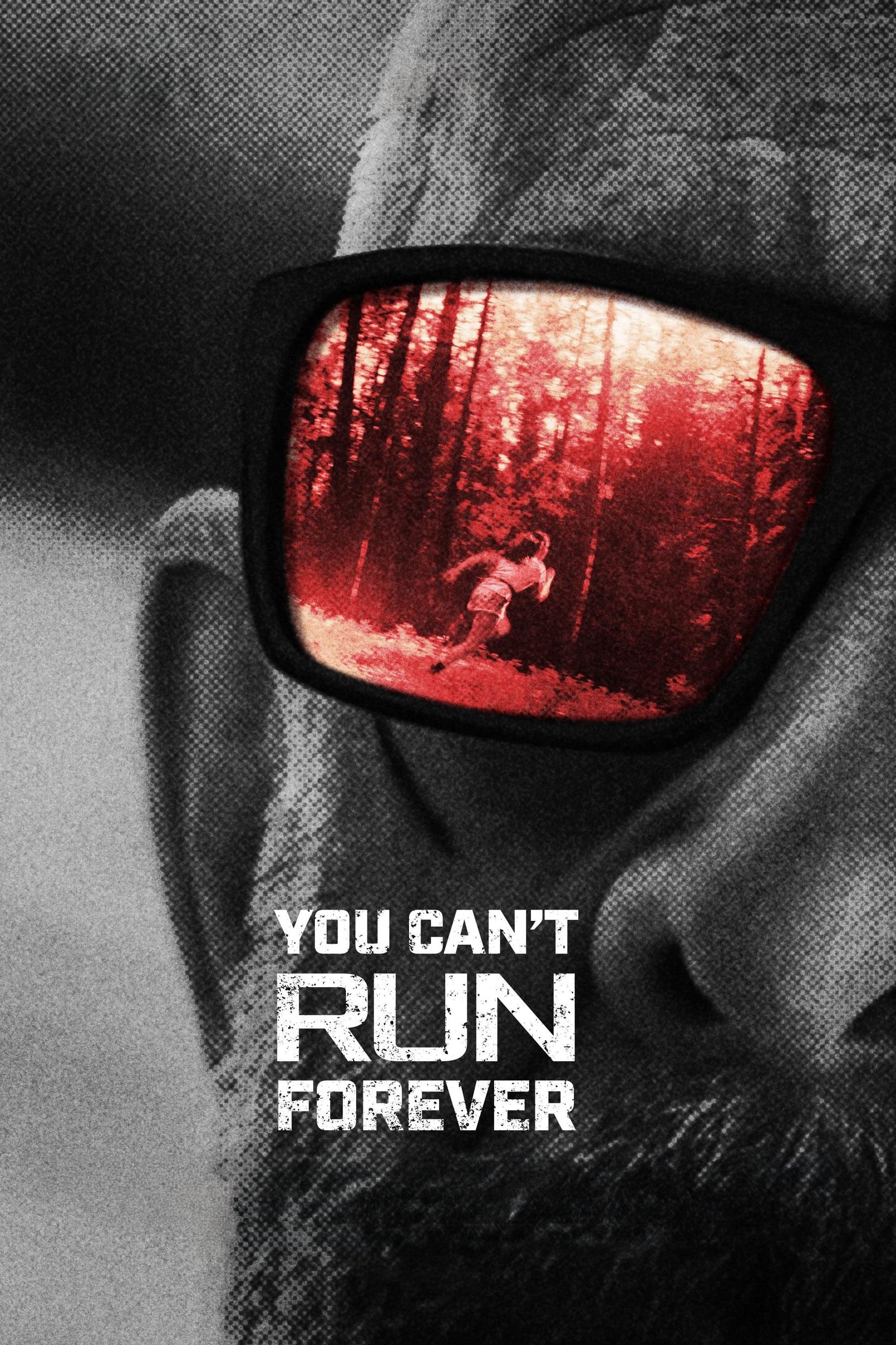 Locandina di You Can't Run Forever