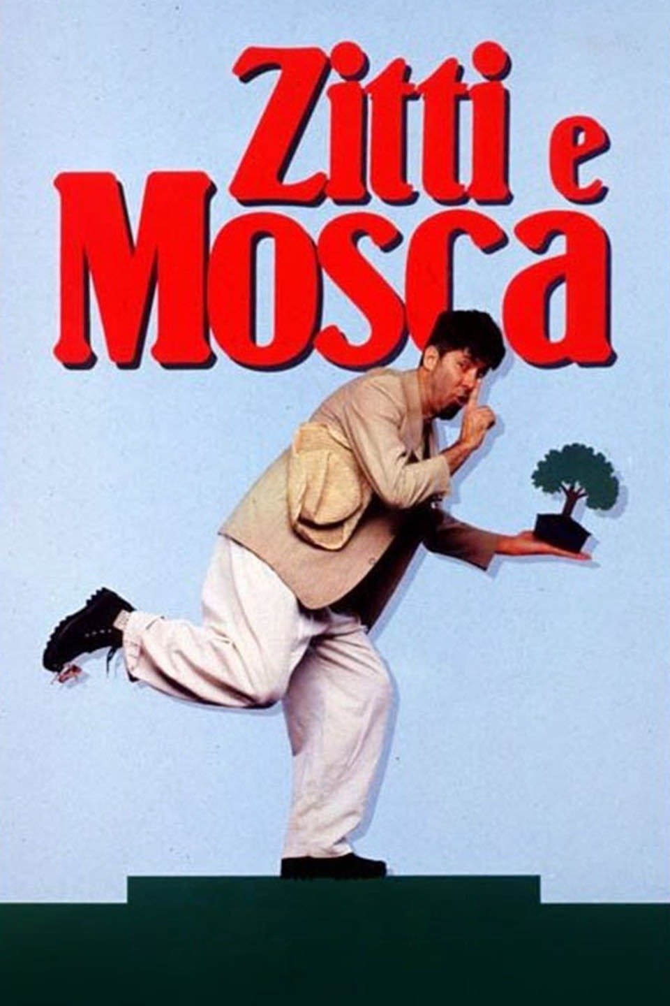Locandina di Zitti e mosca